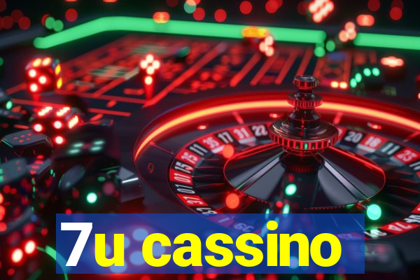 7u cassino